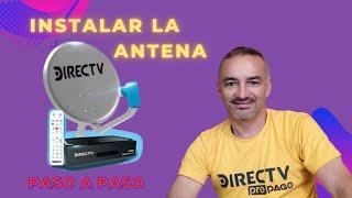 CÓMO INSTALAR LA ANTENA EN LA PARED DirecTv Prepago