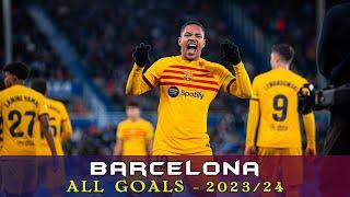 Barcelona - All Goals 202324