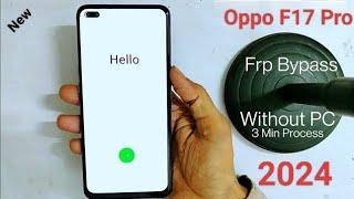 Oppo F17 Pro Frp Bypass Android 12 New Method Without PC 2023