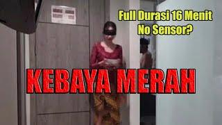 Youtube Biru Kebaya Merah Full 16 menit YouTube Biru Kebaya Merah Asli Tonton Sebelum Dihapus