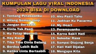 KUMPULAN LAGU VIRAL INDONESIA 2024 BISA DI DOWNLOAD