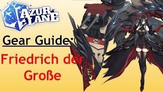 Azur Lane Gear Guide Friedrich Der Große