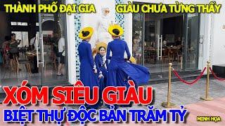 BÀNG HOÀNG XÓM NHÀ ĐẠI GIA SIÊU GIÀU - NGHE BÁO GIÁ LÙNG BÙNG LỖ TAI & TRÙM MỀN NHÀ TRỐNG VẮNG KHÁCH