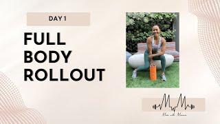 Full Body Rollout  Foam Rolling  TriggerPoint  Move with Maricris