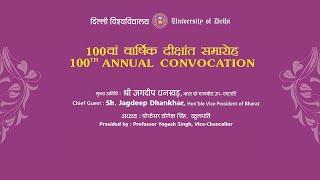 100th Annual Convocation of University of Delhi
