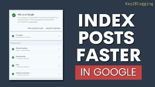 How To Fix Crawling And Indexing Issues In Blogger  Index Blog Post Faster In Google