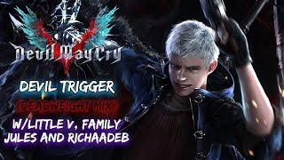 DEVIL TRIGGER DEADWEIGHT MIX {wLittle V Family Jules And Richaadeb}