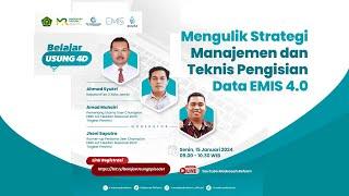 Mengulik Strategi Management & Teknis Pengisian Data Emis 4.0