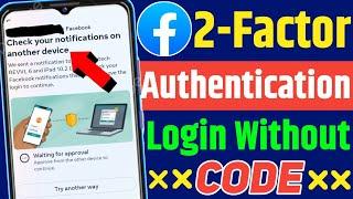 Check Your Notification Another Device Facebook  Facebook Login Code Problem 2024