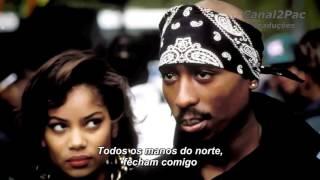 2Pac - Watch Ya Mouth Legendado