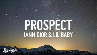 Iann Dior - Prospect Lyrics feat. Lil Baby