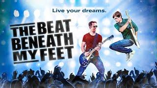  The Beat Beneath My Feet  COMEDY DRAMA  Full Movie