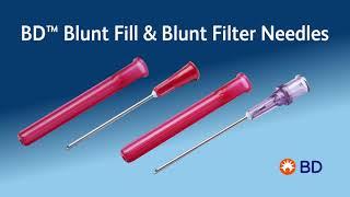 BD™ Blunt Fill and Blunt Filter Needle instructional video