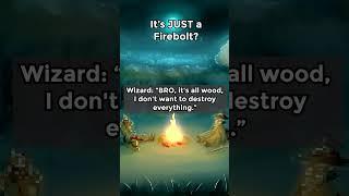 Its just a firebolt #shorts #dndstories #dnd #mrripper