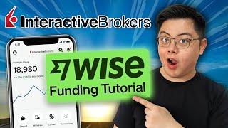 NEW BEST Way to Fund Interactive Brokers - Wise DIRECT Funding