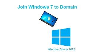 6.0 How to join a Windows 7 computer to Active Directory Domain
