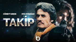 Takip  Cüneyt Arkın Oya Aydoğan Eşref Kolçak Fikret Hakan  Tek Parça Türk Filmi