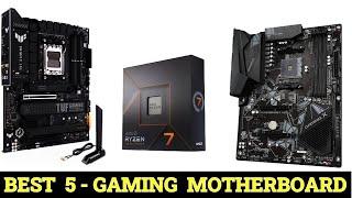 Top 5 Best Gaming Motherboard Reviews 2024