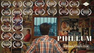 PHILLUM  Short film by Krunal Pandya