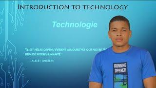 Introduction à la Technologie