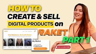 How to Create and Sell Digital Products in Raket PH FULL COURSE  Philippines  Step-by-step PART 1