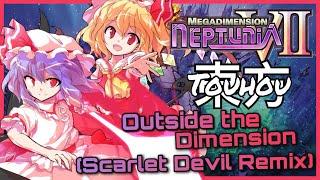 Megadimension Neptunia VII - Outside the Dimension Scarlet Devil Remix
