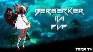 TERA TH - Berserker Duel 1v1 PvP