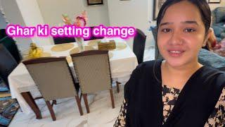 Ghar ki setting change  vlog na any ki waja  Sitara yaseen vlog