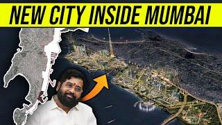 Making a Planned Mega City INSIDE Mumbai Bigger Than Navi Mumbai 