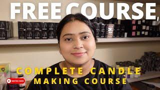 Complete Candle Training For Beginners - Full Course  Candle Making at Home for Beginners