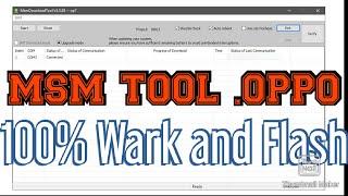 MSM TOOL  OPPO 100% Work..and..FLASH..no login...PART 1