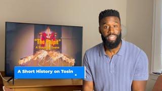 THE PULPIT  --  A Short History Interview 1 - with Tosin Morohunfola