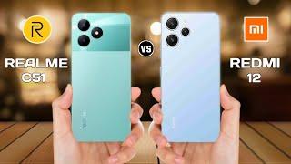 Realme C51 Vs Redmi 12 Full Comparison  Which One Is Better?