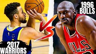 Can The 2017 Warriors BEAT The 1996 Bulls?