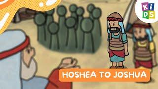 Hoshea to Joshua  Rebranded  Story Time