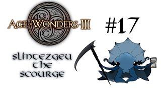 Age Of Wonders III - Slintezgeu the Scourge #17