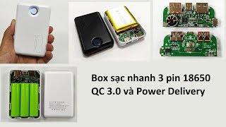 Box sạc nhanh QC 3 0 hỗ trợ Power Delivery lắp 3 pin 18650 hoặc lipo