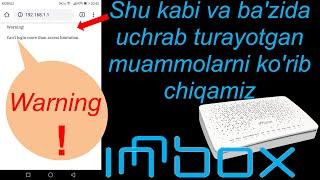 Innbox GPON Wi-Fi routerdagi bazida uchrab turgan muammolar
