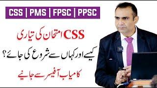 How to Prepare for CSS PMS & PPSC  Asim Raza @css.com1