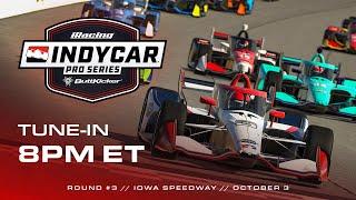 INDYCAR ButtKicker iRacing Pro Series  Round 3 at Iowa Speedway