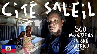 Inside Haiti’s Cité Soleil The Most Dangerous Place on Planet Earth 