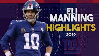 Eli Manning Highlightsᴴᴰ 2019 Season  New York Giants Highlights  Eli Manning Fantasy