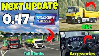 Truckers of Europe 3 New update  Version 0.47Confirmed Features & update Release  Toe3 update