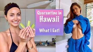 Quarantine in Hawaii - What I Eat