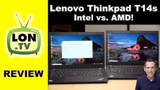 Lenovo T14s Review - Intel vs. AMD Ryzen 