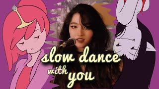 Slow Dance With You CoverFull Song  Sarina