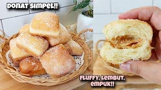 RESEP DONAT SIMPEL UNTUK HARI2 TANPA MIXER HASIL TETAP FLUFFY LEMBUT EMPUK