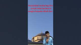 Jangan berburuk sangka #dosa#bohong #islam