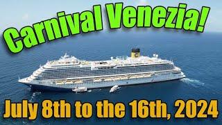 2024 Carnival Venezia Cruise