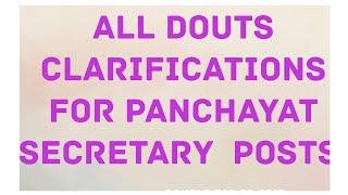 Douts Clarifications  for Panchayat Secretary Posts.